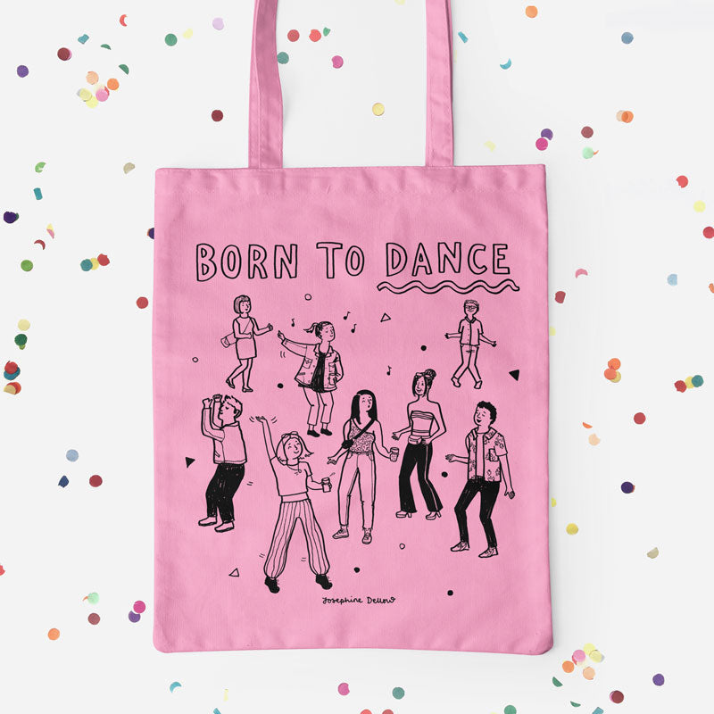 Born to Dance Screen Printed Tote Bag